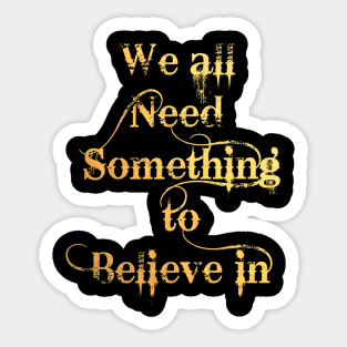 Believe Sticker